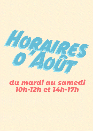 Horaires d'août